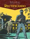 Rectificando T. 1 - Famille de sang – Par Didier Convard et Denis Falqué – Ed. Glénat
