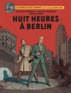 « Blake et Mortimer : huit heures à Berlin », une intrigue hitchcockienne