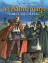 Le Maître rouge - T1&2 - Artibani & Milazzo - Les Humanoïdes Associés