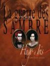 La Guerre des Sambre : "Hugo et Iris" T1 par Yslaire, Bastide & Mézil - Futuropolis & Glénat