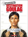 Insiders – T6 : Destination Goulag – par Bartoll & Garreta - Dargaud