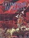 La Compagnie des Glaces - T1 : Lien Rag - par Studio Jotim - Dargaud