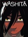 Washita - T2 - Par Gauthier, Labourot & Lerolle - Dargaud