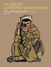 "Le Photographe" par Emmanuel Guibert, Didier Lefèvre et Frédéric Lemercier - Editions Dupuis