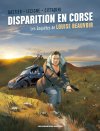 Les Enquêtes de Louise Beauvoir T.1 : Disparition en Corse - Par Bruno Lecigne, Jacques Bastier & Toni Cittadini – Les Humanoïdes associés