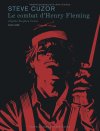 Le combat d'Henry Fleming – Par Steve Cuzor, d'après Stephen Crane – Edition Dupuis