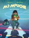 Mi-Mouche T. 2 : Fight Club au collège