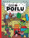 Petit Poilu T. 32 : Des briques et des blocs - Par Céline Fraipont et Pierre Bailly - Ed. Dupuis