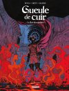 Gueule de Cuir T. 3 - Par Pevel, Créty et Maffre - Drakoo
