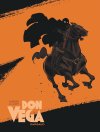 Don Vega - Par Pierre Alary - Dargaud