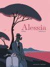 Alessia – Par Zidrou & David Merveille – Ed. Delcourt