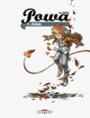Powa - T1 : Chêne - Par Ben Fiquet - Delcourt