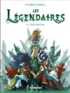 Les Légendaires T.13 : Sang royal - Par Patrick Sobral - Delcourt