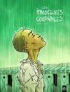 Les Innocents coupables - Par Galandon et Anlor - Editions Bamboo