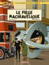 Les Aventures de Philip et Francis – T2 : « Le Piège machiavélique » - Par Veys & Barral – Dargaud.