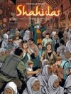 Shahidas T2 - Par Galandon et Volante - Editions Bamboo