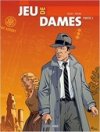 Jeu de dames - Par Toldac et Philan - Editions Grand Angle – Bamboo