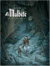 La Malbête - Par Decoudray et Hamo – Editions Bamboo