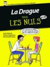 La Drague et la Grossesse pour les Nuls en BD - Par Delcroix, Rietzmann, Teyras & Zelba - Delcourt 