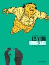 Les Vieux Fourneaux, tome 3 : Celui qui part - Par W. Lupano et P. Cauuet - Dargaud
