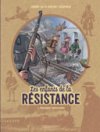 Les Enfants de la Résistance T. 2 : Premières répressions - Par Vincent Dugomier et Benoît Ers - Le Lombard