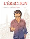 L'Érection T. 1 - Par Jim et Chabane – Editions Bamboo