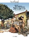 Le Temps des secrets – Par Scotto, Stoffel et Tanco : un album qui sent bon l'encre violette et l'encaustique