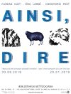 "Ainsi, Dire" : un livre et une exposition à la Bibliotheca Wittockiana