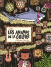 Les Ananas de la colère – Par Cathon – Pow Pow