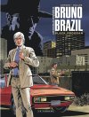 Surprise de la rentrée 2019 : le grand retour de Bruno Brazil