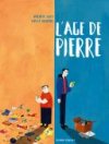 L'Âge de Pierre - Par Davy Mourier & Héloïse Solt - Delcourt