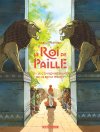 Le Roi de paille, T. 2 - Par Isabelle Dethan - Dargaud
