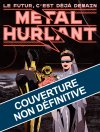Métal Hurlant nouvelle version arrive ! 
