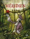 Méridien : une odyssée infernale pour établir la forme de la Terre