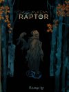 "Raptor" : la prouesse visuelle et narrative de Dave McKean 