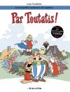 Par Toutatis ! Lewis Trondheim et Lapinot dans une parodie d'Astérix. 
