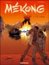 Mékong - T1 : Or rouge - par Bartoll, Coyère & Champion - Dargaud