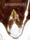 Le Missionnaire–T2 : In nomine patris- Par Crippa et Buscaglia - Editions Bamboo