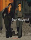 Jazz Maynard - T2 : Mélodie d'El Raval - Par Roger & Raule - Dargaud