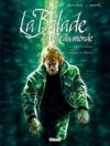 Balade au bout du monde, 4ème cycle : Tomes 1 à 4 - Par Makyo & Laval - Glénat