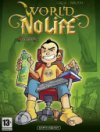 World of No Life T1 - Par Calla & Waltch - Vents d'Ouest
