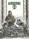 Airborne 44 T.5 & 6 : Bastogne - Par Philippe Jarbinet - Éd. Casterman