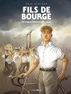 Fils de Bourge - Par Eric Stalner - Ed. Grand Angle