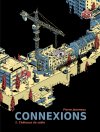 Connexions T.2 - Par Pierre Jeanneau - Éd. Tanibis