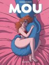 Mou – Par Benoît Feroumont – Éd. Dupuis
