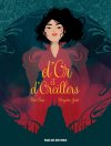 D'Or et d'Oreillers : dandy, dames et dédales