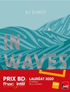 "In Waves" d'Aj Dungo remporte le prix BD FNAC - France Inter 2020