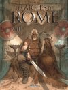 Les Aigles de Rome - Livre VIII - Par Enrico Marini - Ed. Dargaud