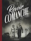 Comanche, le diamant noir de Romain Renard