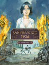 San Francisco 1906 T.2 - Par Damien Marie et Fabrice Meddour - Grand Angle/ Bamboo